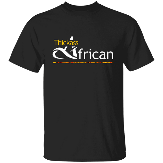 Thickass African: The Ultimate Thick & Proud African-Inspired T-Shirt